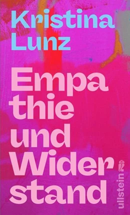 Abbildung von Lunz | Empathie und Widerstand | 1. Auflage | 2024 | beck-shop.de