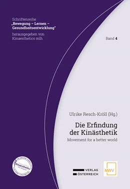 Abbildung von Resch-Kröll | Die Erfindung der Kinästhetik | 1. Auflage | 2024 | beck-shop.de