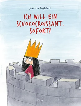 Abbildung von Englebert | Ich will ein Schokocroissant. Sofort! | 1. Auflage | 2024 | beck-shop.de