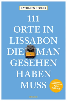 Abbildung von Becker | 111 Orte in Lissabon, die man gesehen haben muss | 1. Auflage | 2025 | beck-shop.de