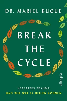 Abbildung von Buqué | Break the Cycle | 1. Auflage | 2024 | beck-shop.de
