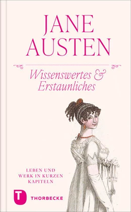 Abbildung von Jane Austen - Wissenswertes & Erstaunliches | 1. Auflage | 2024 | beck-shop.de