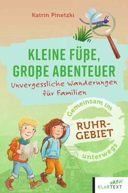 Abbildung von Pinetzki | Kleine Füße, große Abenteuer im Ruhrgebiet | 1. Auflage | 2024 | beck-shop.de