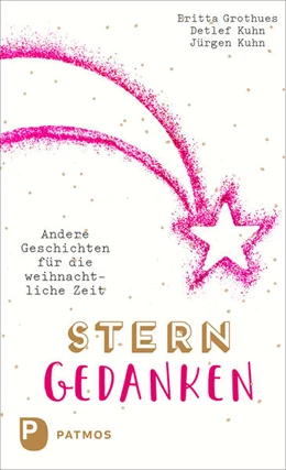 Abbildung von Grothues / Kuhn | Sterngedanken | 1. Auflage | 2024 | beck-shop.de