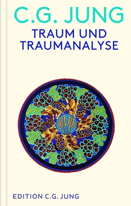 Abbildung von Jung | Traum und Traumanalyse | 1. Auflage | 2024 | beck-shop.de