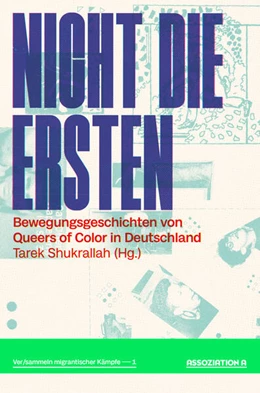 Abbildung von Shukrallah | Nicht die Ersten | 1. Auflage | 2024 | beck-shop.de
