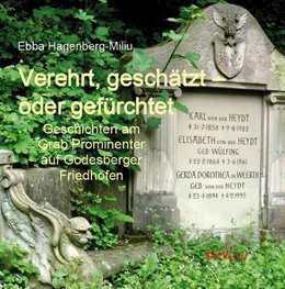 Abbildung von Hagenberg-Miliu | Verehrt, geschätzt - oder gefürchtet | 1. Auflage | 2024 | beck-shop.de