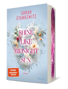 Abbildung von Stankewitz | Shine Like Midnight Sun | 1. Auflage | 2024 | beck-shop.de