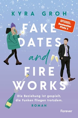 Abbildung von Groh | Fake Dates and Fireworks | 1. Auflage | 2024 | beck-shop.de
