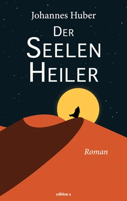 Abbildung von Huber | Der Seelenheiler | 1. Auflage | 2024 | beck-shop.de