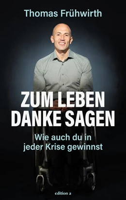 Abbildung von Frühwirth | Zum Leben Danke sagen | 1. Auflage | 2024 | beck-shop.de
