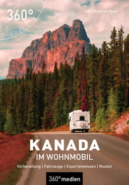 Abbildung von Dose | Kanada im Wohnmobil | 1. Auflage | 2024 | beck-shop.de