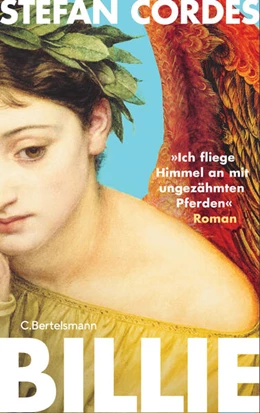 Abbildung von Cordes | BILLIE »Ich fliege Himmel an mit ungezähmten Pferden« | 1. Auflage | 2024 | beck-shop.de