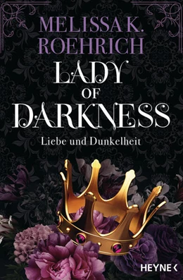 Abbildung von Roehrich | Lady of Darkness - Liebe und Dunkelheit | 1. Auflage | 2024 | beck-shop.de
