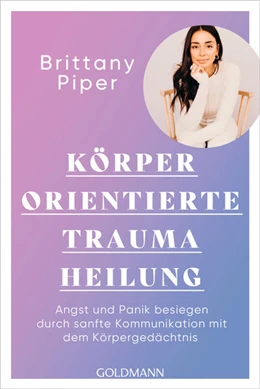 Abbildung von Piper | Körperorientierte Traumaheilung | 1. Auflage | 2025 | beck-shop.de