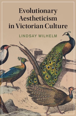 Abbildung von Wilhelm | Evolutionary Aestheticism in Victorian Culture | 1. Auflage | 2024 | 148 | beck-shop.de