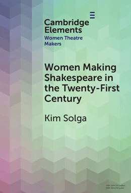 Abbildung von Solga | Women Making Shakespeare in the Twenty-First Century | 1. Auflage | 2024 | beck-shop.de