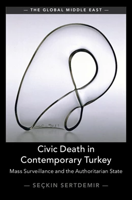 Abbildung von Sertdemir | Civic Death in Contemporary Turkey | 1. Auflage | 2025 | beck-shop.de