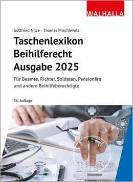 Abbildung von Nitze | Taschenlexikon Beihilferecht Ausgabe 2025 | 36. Auflage | 2024 | beck-shop.de