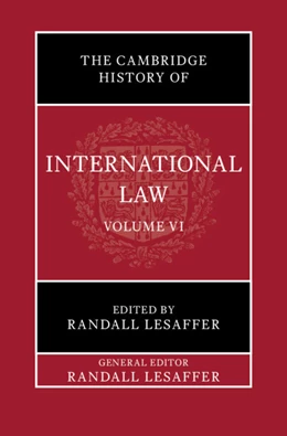 Abbildung von The Cambridge History of International Law: Volume 6, International Law in Early Modern Europe | 1. Auflage | 2025 | beck-shop.de