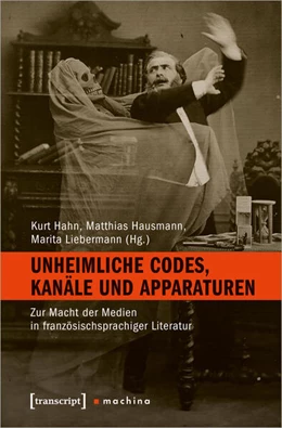 Abbildung von Hahn / Hausmann | Unheimliche Codes, Kanäle und Apparaturen | 1. Auflage | 2025 | 15 | beck-shop.de