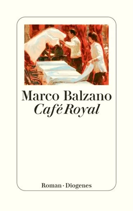 Abbildung von Balzano | Café Royal | 1. Auflage | 2024 | beck-shop.de