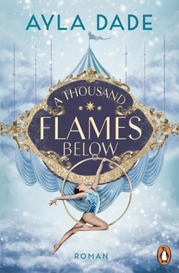 Abbildung von Dade | A Thousand Flames Below | 1. Auflage | 2025 | beck-shop.de