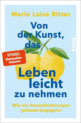 Abbildung von Ritter | Von der Kunst, das Leben leicht zu nehmen | 9. Auflage | 2024 | beck-shop.de
