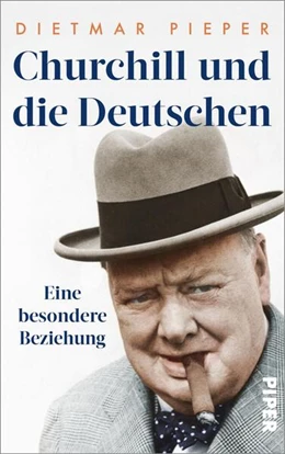 Abbildung von Pieper | Churchill und die Deutschen | 2. Auflage | 2024 | beck-shop.de