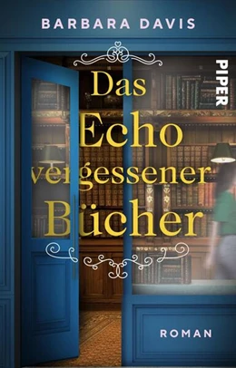 Abbildung von Davis | Das Echo vergessener Bücher | 1. Auflage | 2024 | beck-shop.de
