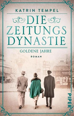 Abbildung von Tempel | Die Zeitungsdynastie - Goldene Jahre | 1. Auflage | 2024 | beck-shop.de