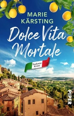 Abbildung von Kärsting | Dolce Vita Mortale | 1. Auflage | 2025 | beck-shop.de