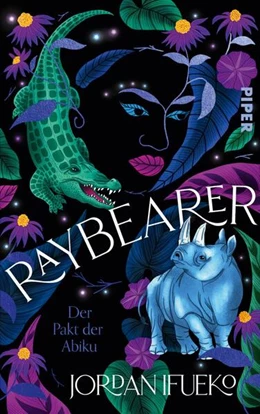 Abbildung von Ifueko | Raybearer - Der Pakt der Abiku | 1. Auflage | 2024 | beck-shop.de