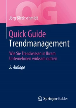 Abbildung von Blechschmidt | Quick Guide Trendmanagement | 2. Auflage | 2024 | beck-shop.de