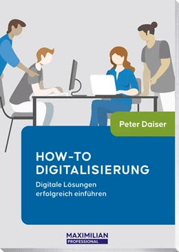 Abbildung von Daiser | How-to Digitalisierung | 1. Auflage | 2024 | beck-shop.de
