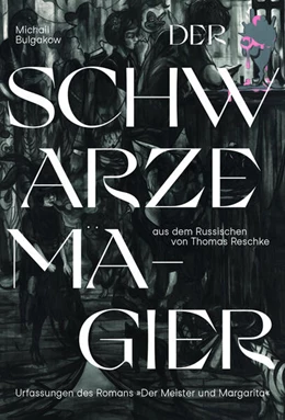 Abbildung von Bulgakow | Der schwarze Magier | 1. Auflage | 2024 | beck-shop.de