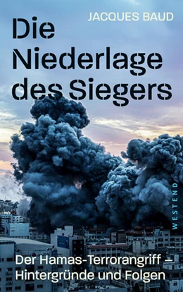Abbildung von Baud | Die Niederlage des Siegers | 1. Auflage | 2024 | beck-shop.de