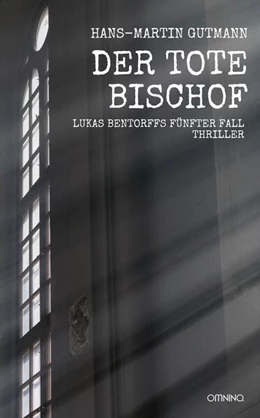 Abbildung von Gutmann | Der tote Bischof | 1. Auflage | 2024 | beck-shop.de