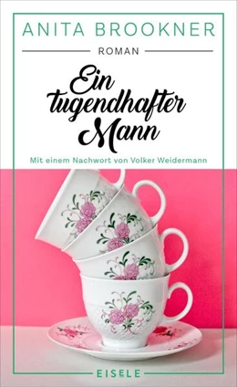 Abbildung von Brookner | Ein tugendhafter Mann | 1. Auflage | 2024 | beck-shop.de