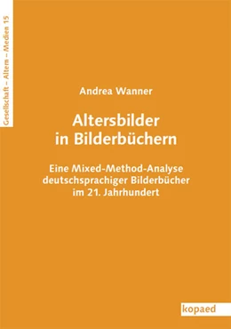 Abbildung von Wanner | Altersbilder in Bilderbüchern | 1. Auflage | 2024 | beck-shop.de