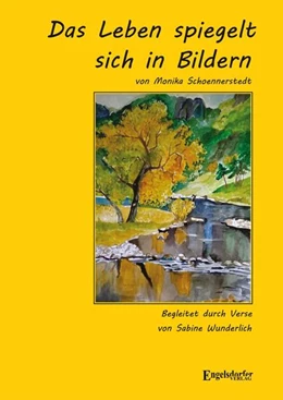 Abbildung von Wunderlich | Das Leben spiegelt sich in Bildern | 1. Auflage | 2024 | beck-shop.de