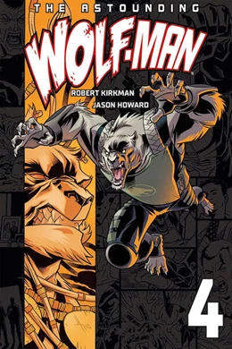 Abbildung von Kirkman | The Astounding Wolf-Man 4 | 1. Auflage | 2027 | beck-shop.de