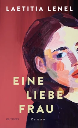 Abbildung von Lenel | Eine liebe Frau | 1. Auflage | 2024 | beck-shop.de