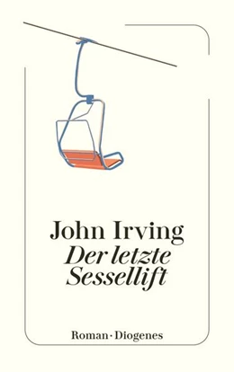 Abbildung von Irving | Der letzte Sessellift | 1. Auflage | 2025 | beck-shop.de