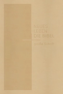 Abbildung von Neues Leben. Die Bibel, große Schrift, Kunstleder | 4. Auflage | 2024 | beck-shop.de