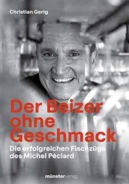 Abbildung von Gerig | Der Beizer ohne Geschmack | 1. Auflage | 2024 | beck-shop.de