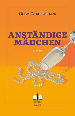 Abbildung von Campofreda | Anständige Mädchen | 1. Auflage | 2024 | beck-shop.de