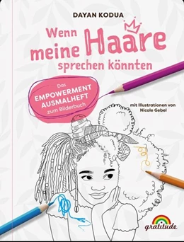 Abbildung von Kodua | Wenn meine Haare sprechen könnten | 1. Auflage | 2024 | beck-shop.de