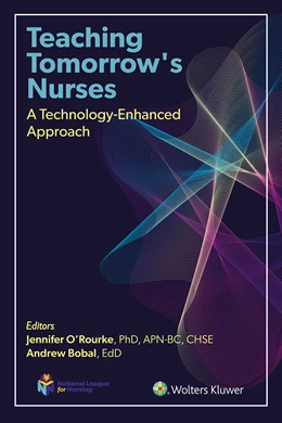 Abbildung von O’Rourke / Bobal | Teaching Tomorrow's Nurses | 1. Auflage | 2024 | beck-shop.de