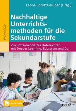 Abbildung von Sprotte-Huber | Nachhaltige Unterrichtsmethoden für die Sekundarstufe | 1. Auflage | 2025 | beck-shop.de